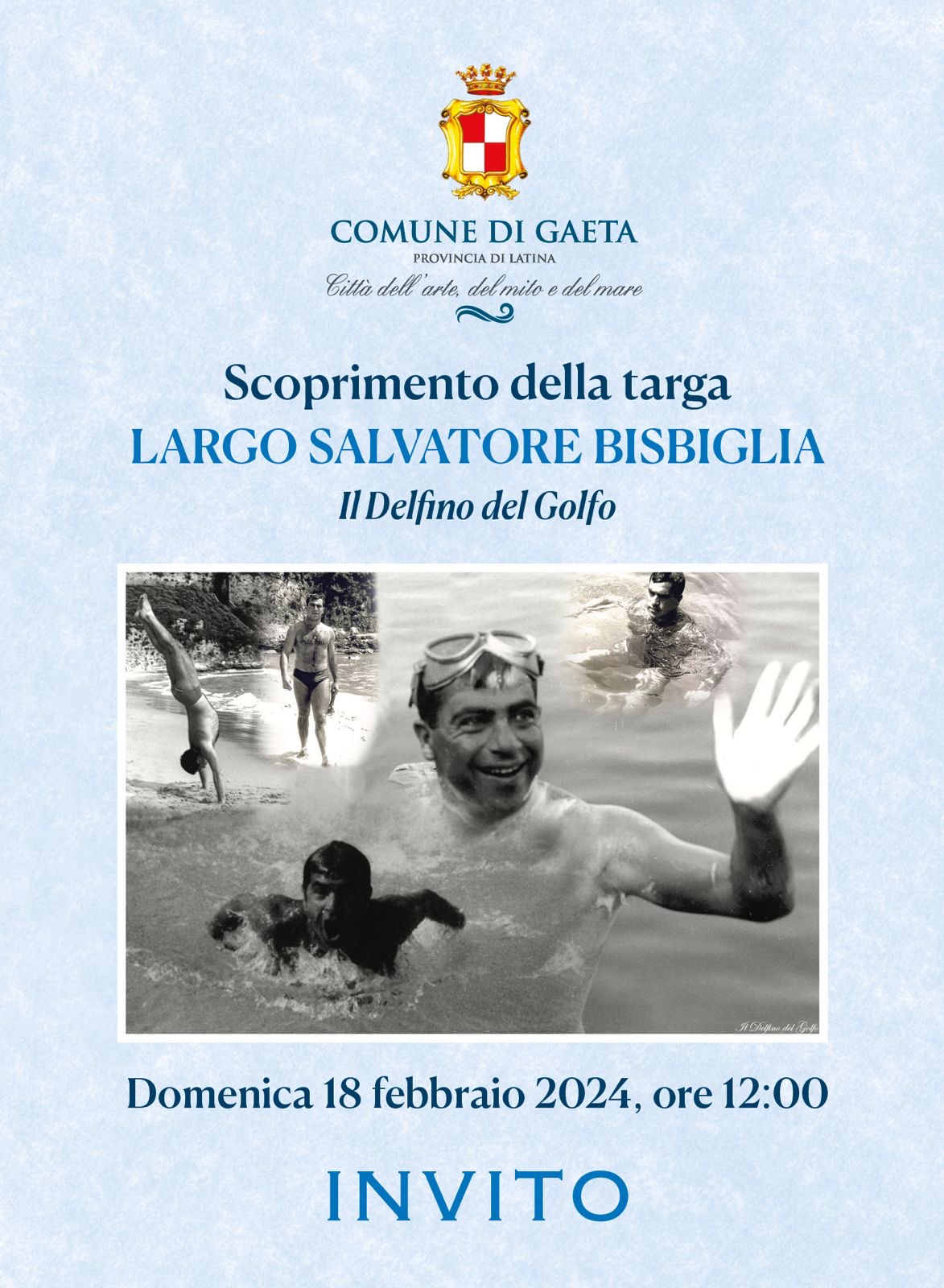 Domenica 18 febbraio, lo scoprimento della targa "Largo Salvatore Bisbiglia", il "Delfino del Golfo"