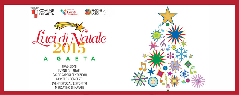 A Gaeta le Luci di Natale 2015 accendono gli eventi e l'atmosfera