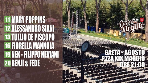 Al via l’Arena Virgilio: Apre Mary Poppins, mentre Siani è già sold out, biglietti disponibili per Nek, Mannoia e Benji&Fede