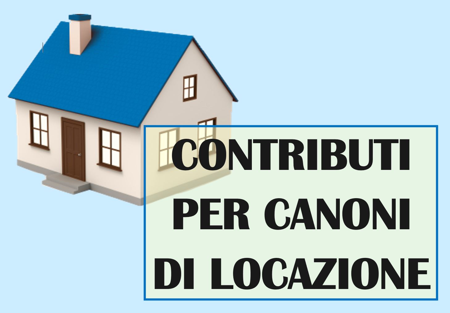 Avviso pubblico per la concessione di contributi integrativi per il pagamento dei canoni di locazione - Annualità 2022