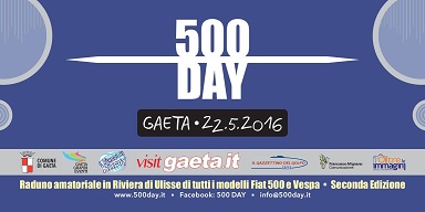 Cinquecento alla carica nelle vie di Gaeta Domenica 22 maggio il “500 DAY” Cinquecento alla carica nelle vie di Gaeta Domenica 22 maggio il “500 DAY”