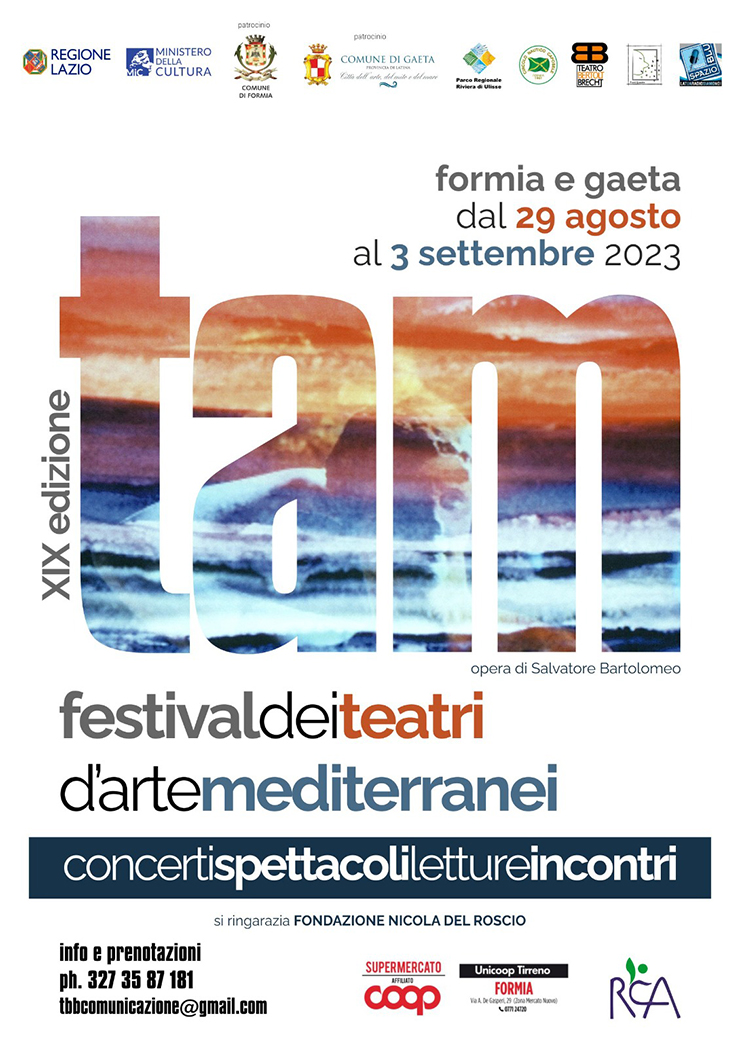 Festival dei Teatri d'Arte Mediterranei: la XIX edizione, a Formia e Gaeta, dal 29 agosto al 3 settembre