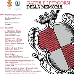 "Gaeta e i percorsi della Memoria" in Convegno Sabato 18 aprile 2015, ore 17, Chiesa San Cosma Vecchio,