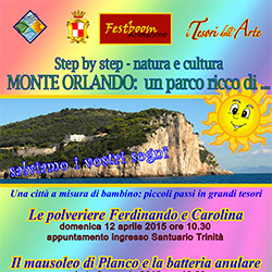 Piccoli Passi in Grandi Tesori: Step by step - natura e cultura a Monte Orlando