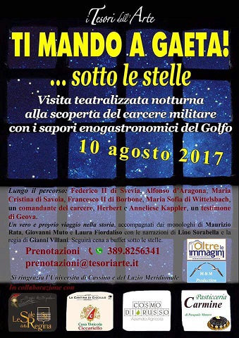 TI MANDO A GAETA ... sotto le stelle   10 agosto 2017 ore 20.30 