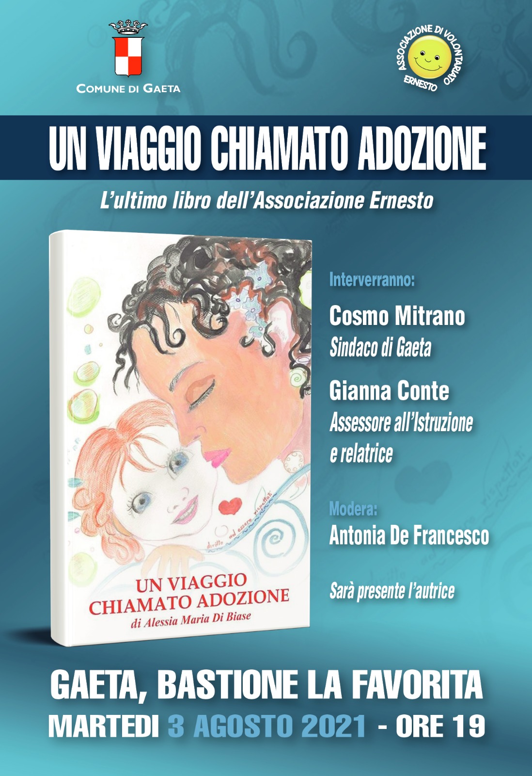 Un viaggio chiamato adozione, presentazione del libro di Alessia Maria Di Biase. 3 agosto bastione le "Favorita".